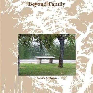 Beyond Family